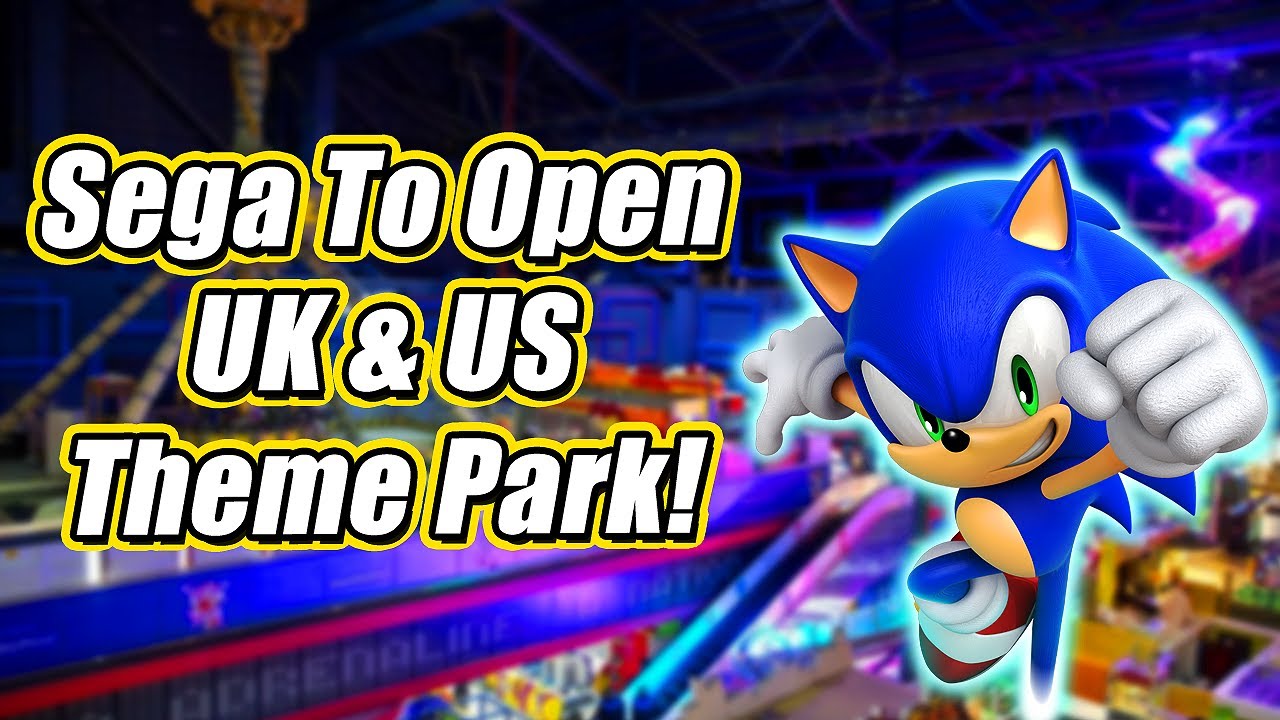 Sega откроет новые тематические парки в Великобритании, США и Австралии!