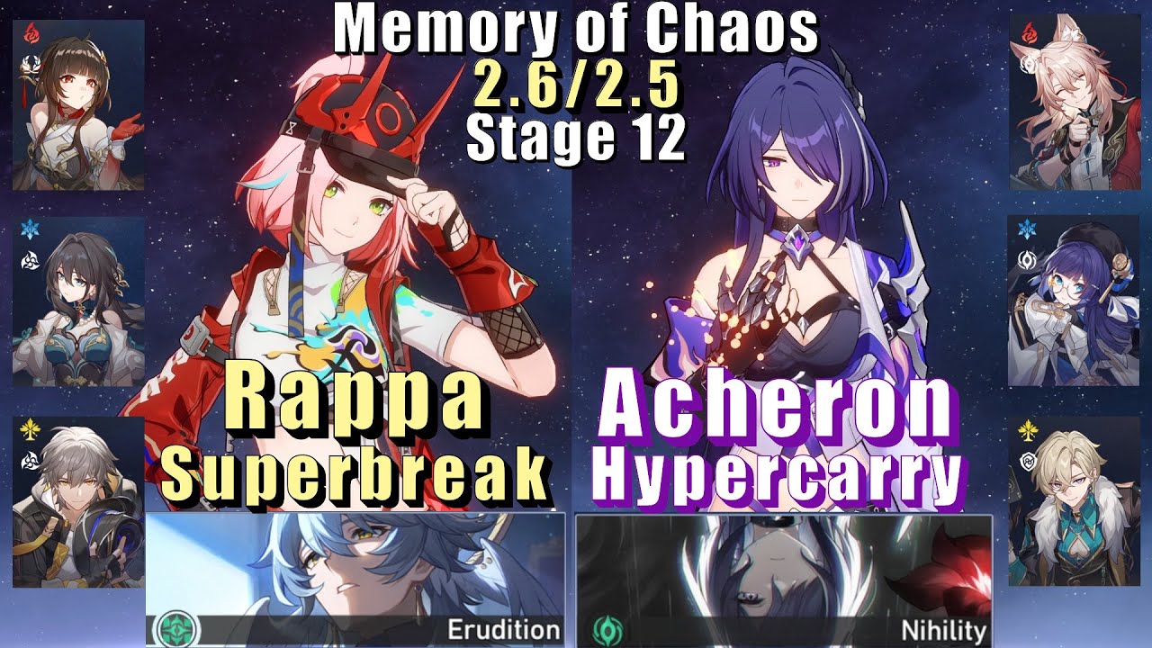 E0 Rappa Superbreak & E0 Acheron Hyper | Memory of Chaos 12 2.6/2.5 3 Stars | Honkai: Star Rail