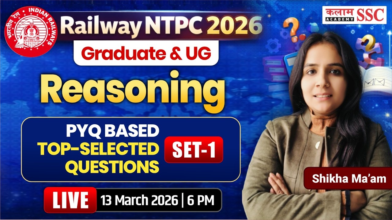 RRB NTPC 2026 Reasoning | Most Important PYQ Questions | Railway NTPC Preparation by Shikha Ma'am