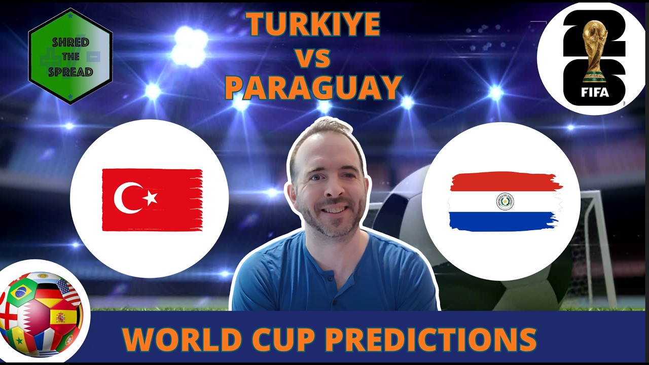 Turkiye vs Paraguay Prediction | World Cup Group D Picks
