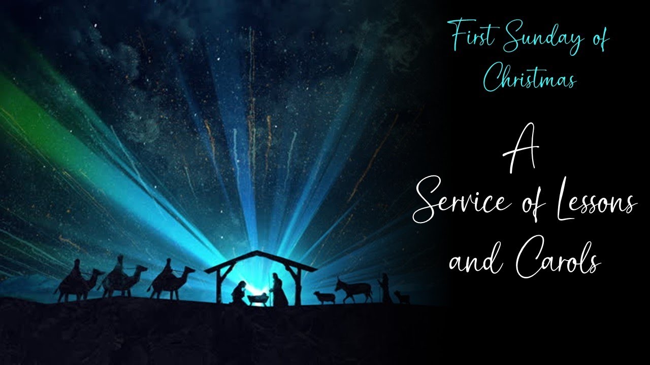 2025.12.28  A Service of Lessons and Carols  - New Hope Lutheran Church - Pastor Steven Simpson