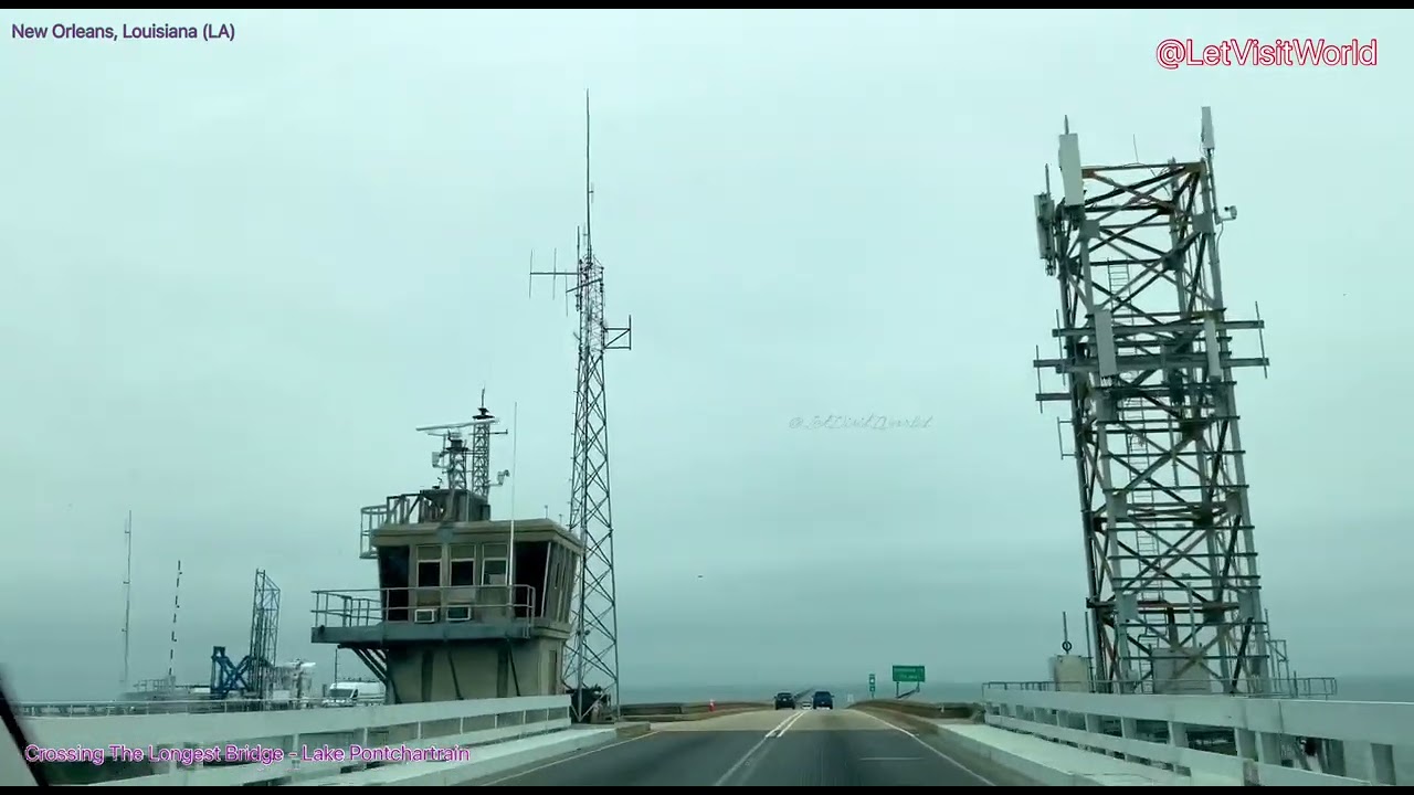 Crossing the Longest Bridge – Lake Pontchartrain’s 24‑Mile Causeway (@LetVisitWorld)