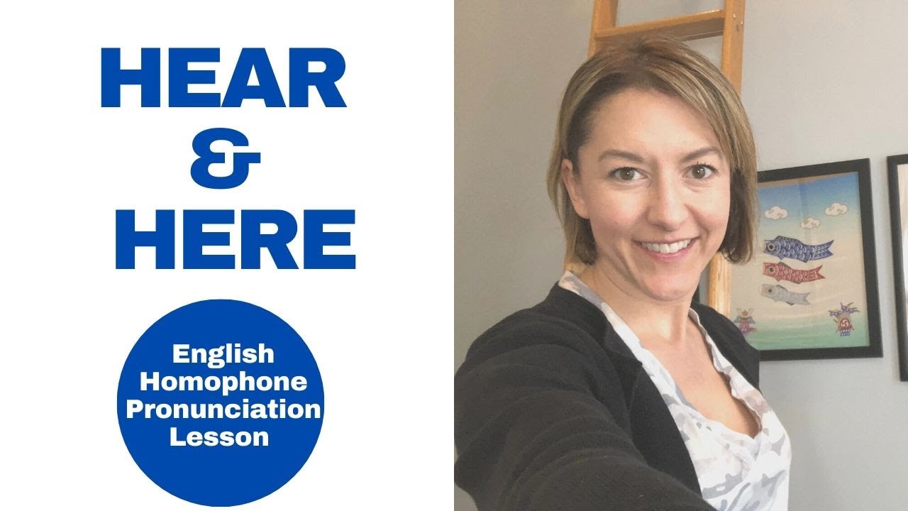 Learn how to pronounce HERE & HEAR - American English Homophone Pronunciation Lesson #learnenglish