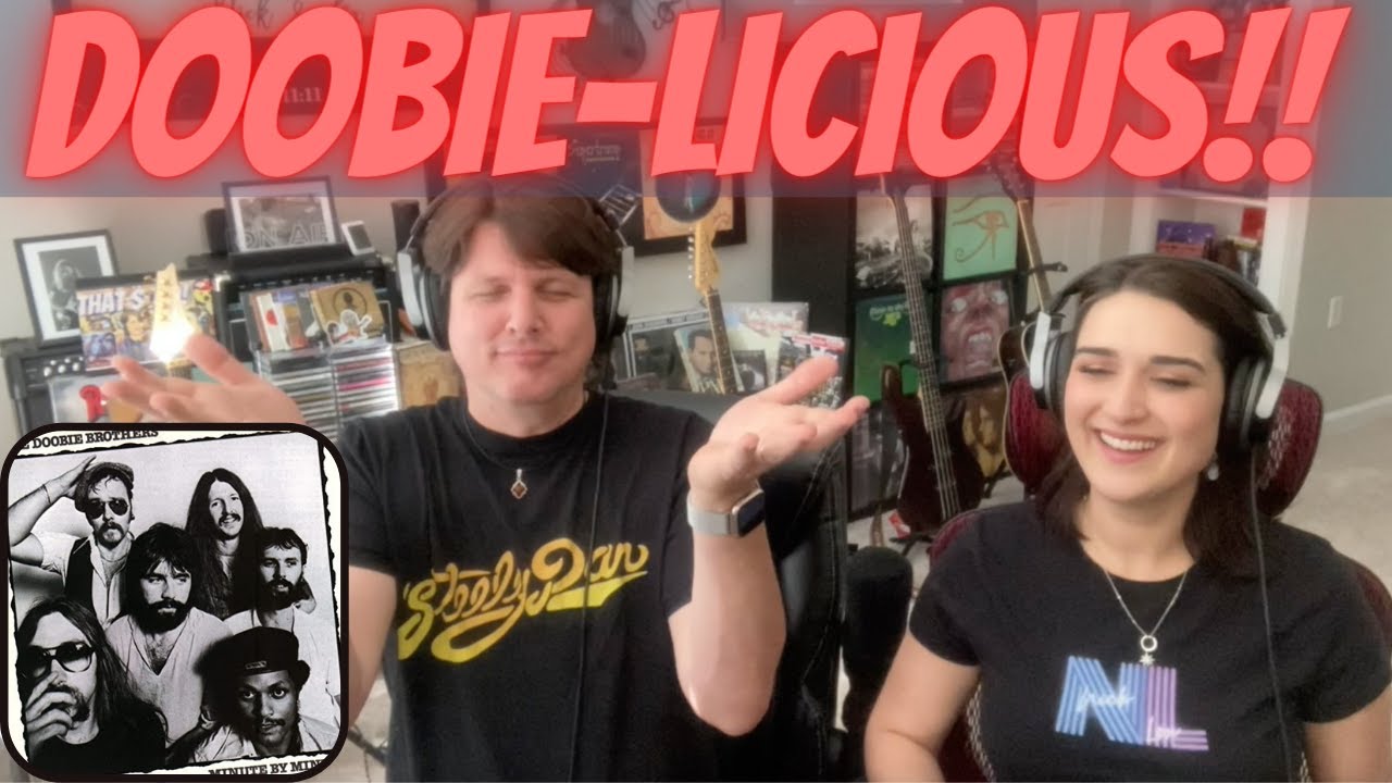 DOOBIE BROTHERS - Minute by Minute | FIRST TIME COUPLE REACTION