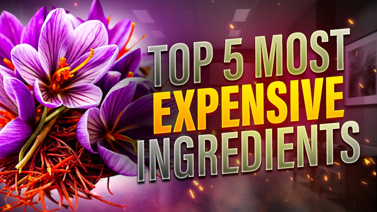Top 5 Most Expensive Ingredients in the World | Discover Luxury Foods & Their Costs!
