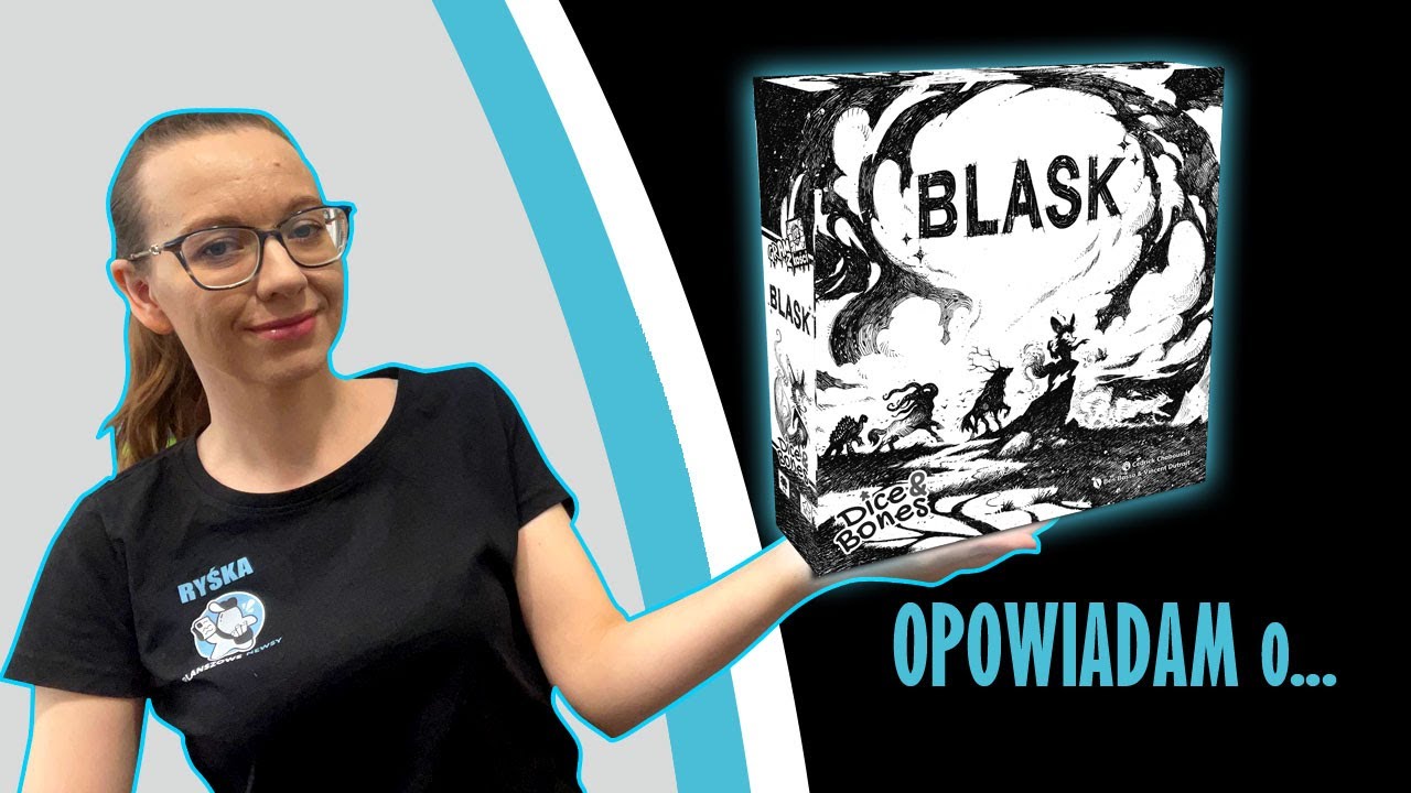 Blask. Czy rozgrywka również cieszy, jak grafiki oko? Skrót zasad | Recenzja | Dice&Bones