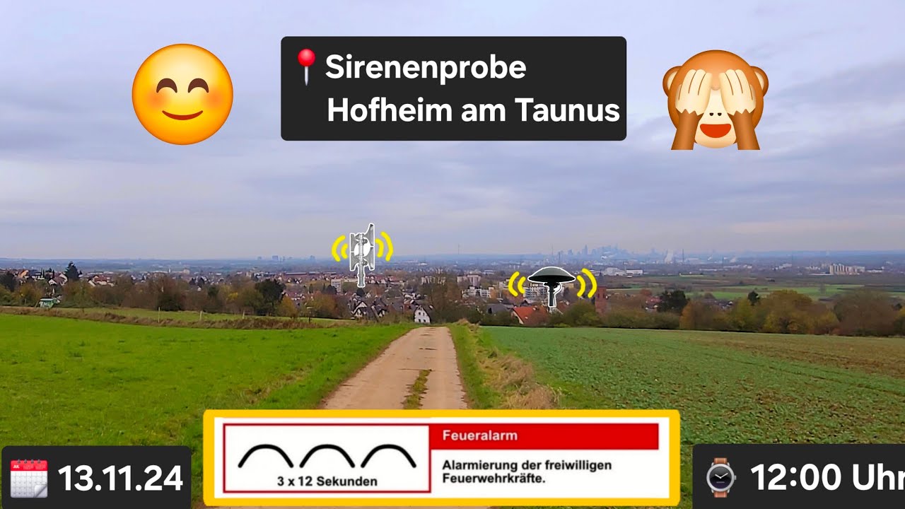 Schöne Sirenenprobe in Hofheim am Taunus | Monatlicher Probealarm | 13.11.24 | 12:00 Uhr