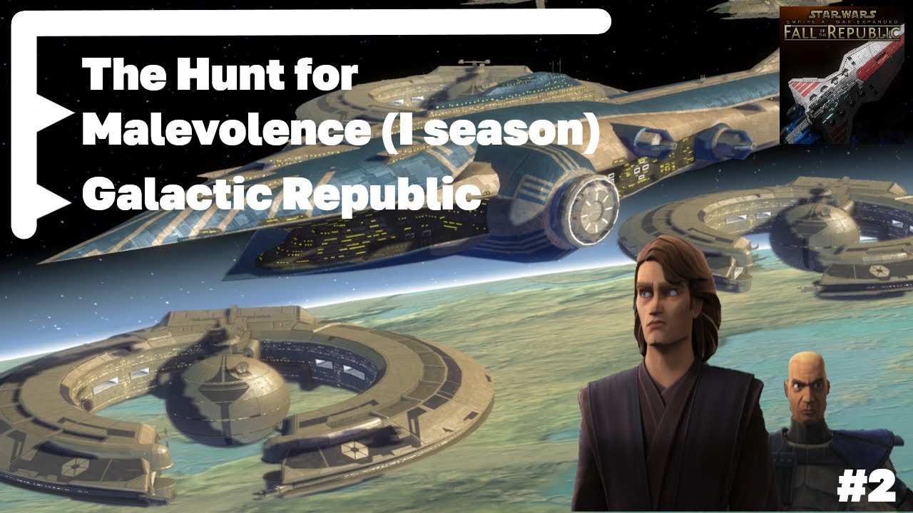 {Тайтл - Сериал} - SWEAWX : Fall of Republic 1.1(Admiral-Cruel AI) - Затишье перед бурей... #2