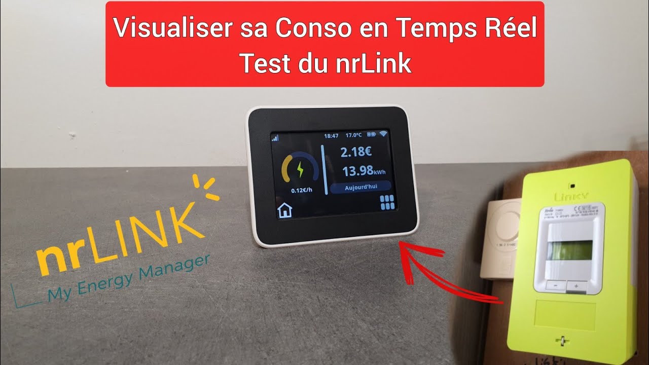 Visualiser Sa Conso d'électricité En Temps Réel !! Test du nrLINK - économies