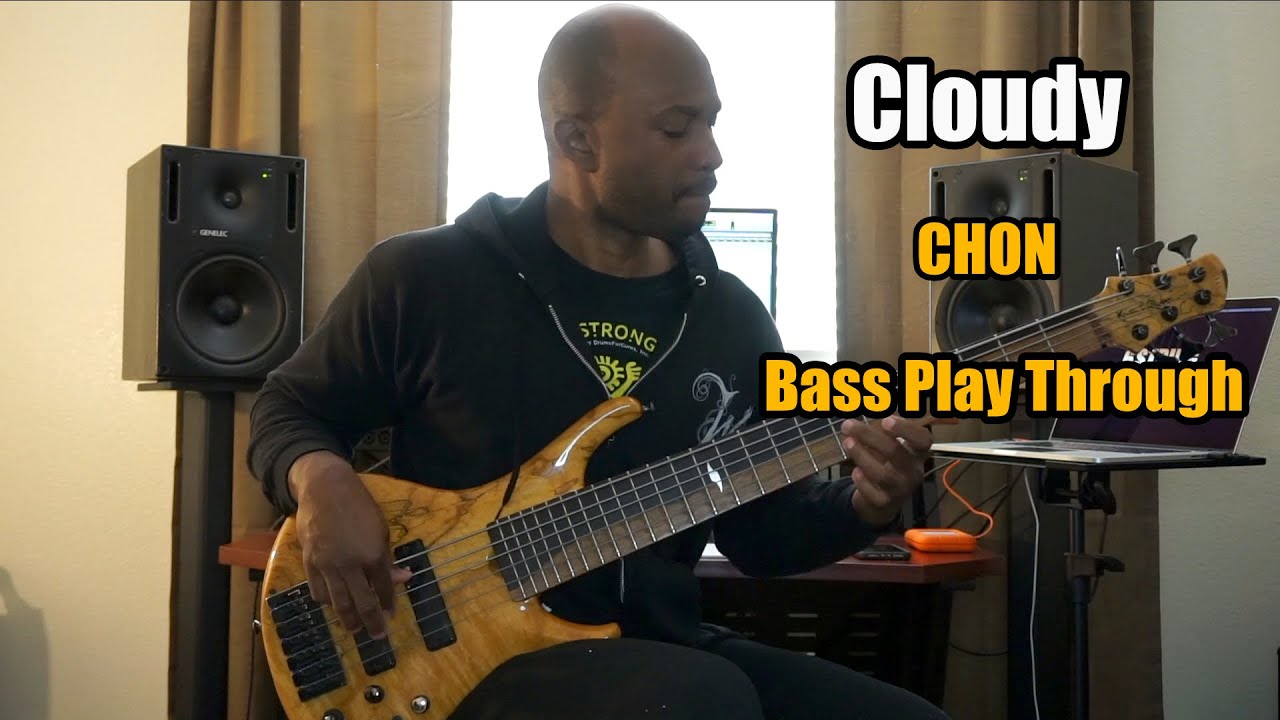CHON - Cloudy - Bass Playthrough /Anthony Crawford