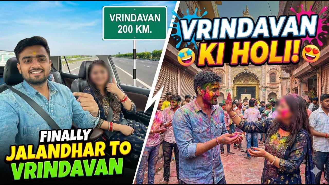 FINALLY VRINDAVAN POHANCH GAYE! 😍 Holi Ki Vibe Aur Ye Mahool... GOOSEBUMPS!