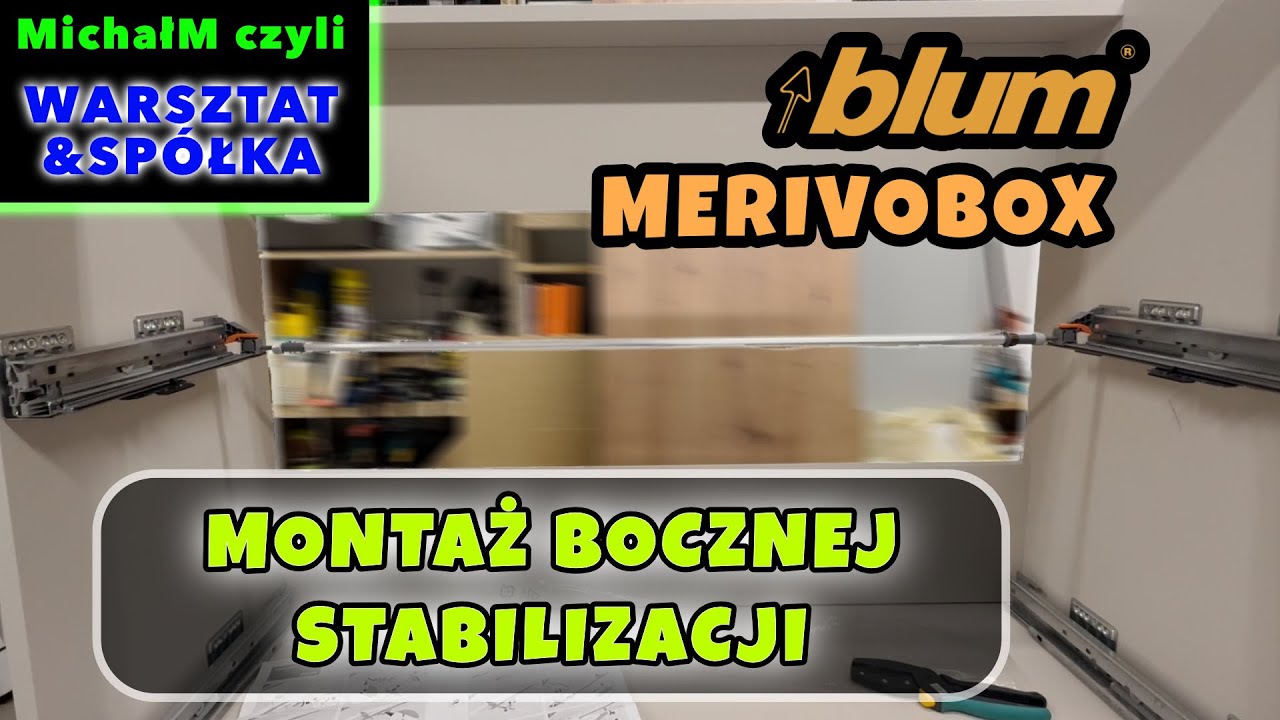 Stabilizacja boczna do BLUM Merivobox | Montaż z omówieniem poszczególnych elementów