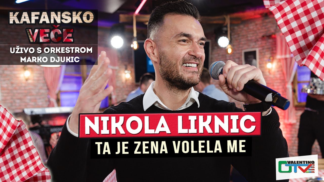 NIKOLA LIKNIC - TA JE ZENA VOLELA ME | UZIVO (ORK. MARKO DJUKIC) 2022 | OTV VALENTINO