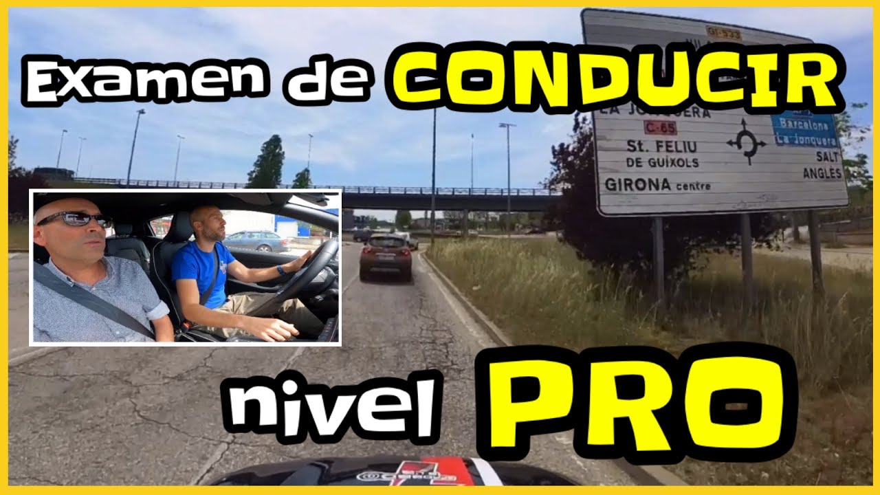 Cuando APROBAR tu EXAMEN de CONDUCIR se hace muy DIFÍCIL 😥 en GIRONA