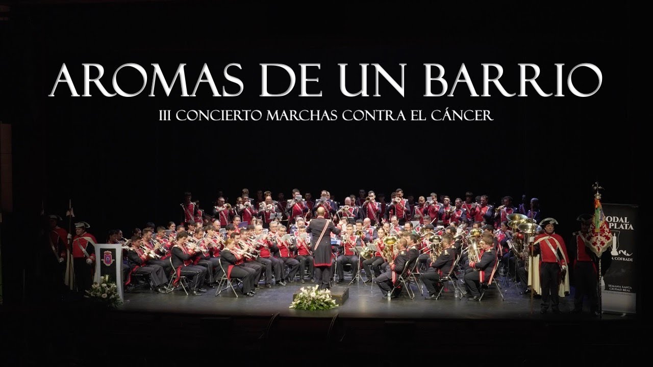 [4K] Aromas de un barrio | III Concierto Marchas Contra el Cáncer