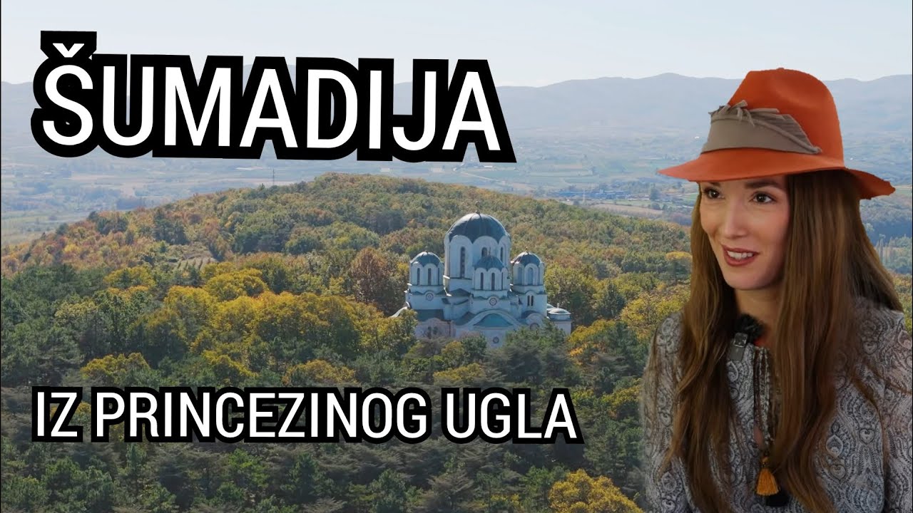Oaza ep.44 - Šumadija iz princezinog ugla