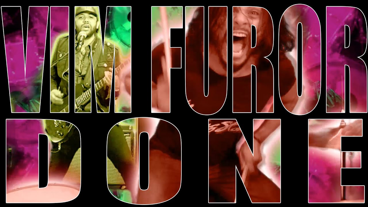 Vim Furor - Done