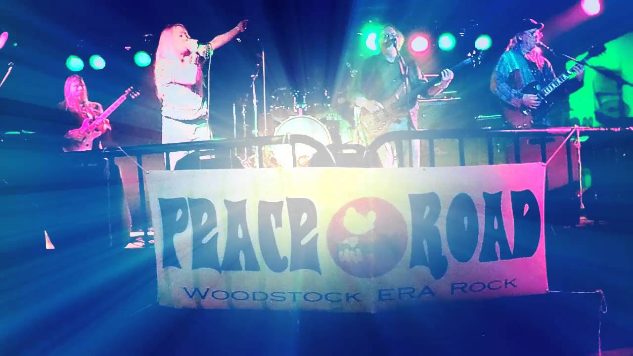 Peace Road playing Woodstock Era Rock Music! -TODAY!