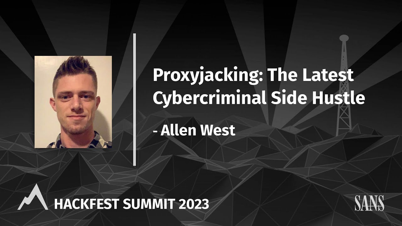Proxyjacking: The Latest Cybercriminal Side Hustle