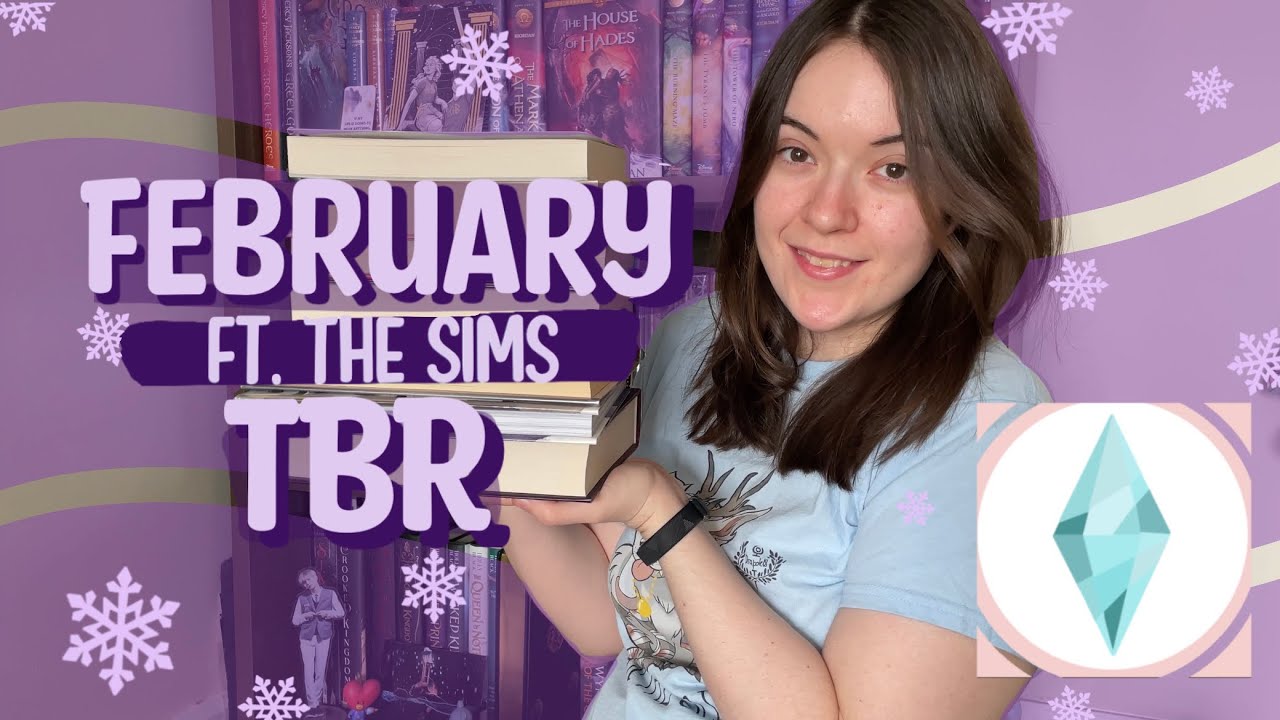 An Ambitious Reading Month | Sims February TBR Game