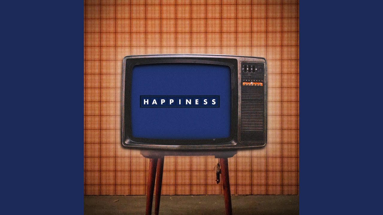 Happiness