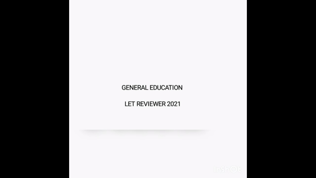 General Education Let Reviewer 2021