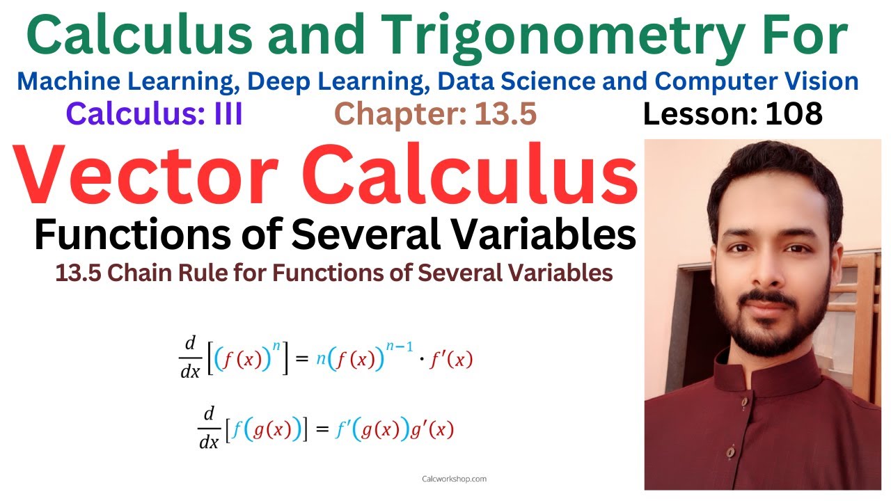 108: Chain Rule for Functions of Several Variables | Calculus for AI & Machine Learning