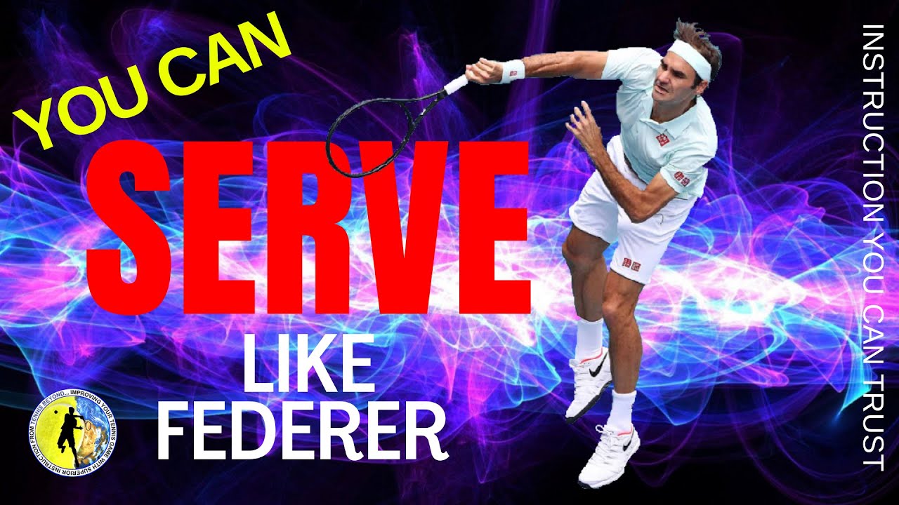 How to Serve like Roger Federer | Tennis Lesson