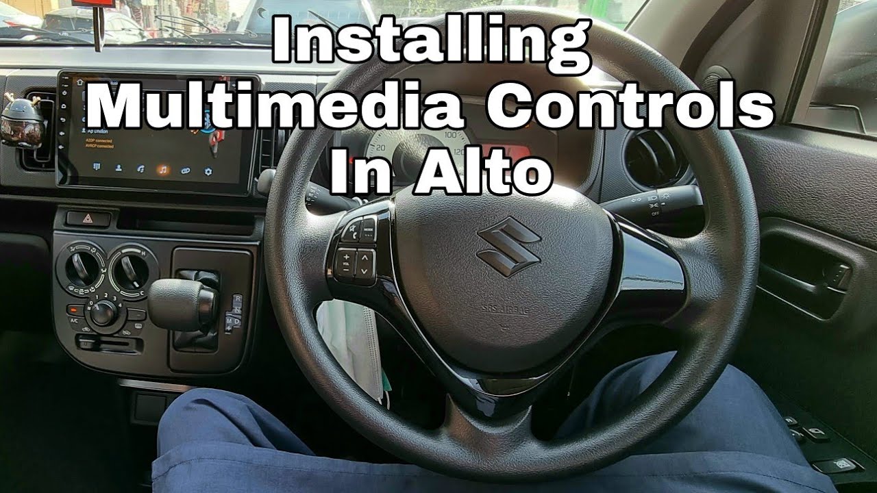 Installing Multimedia Controls In Alto | How To install Multimedia in Suzuki Alto | Alee's Garage