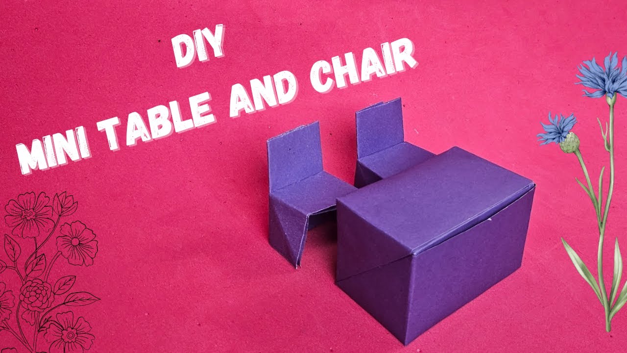 DIY MINI PAPER DINING TABLE & CHAIR/ Paper Craft / mini Paper furniture crafts For doll house