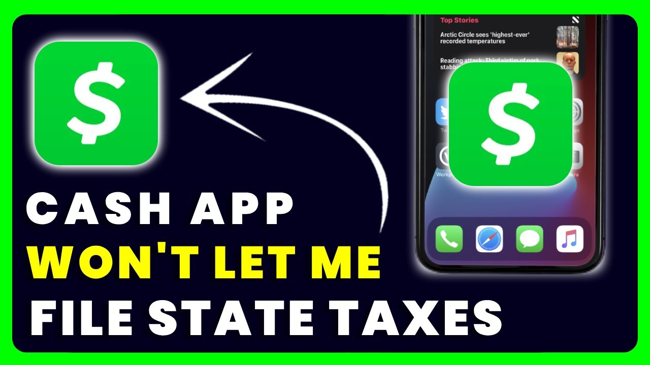 Cash App Won't Let Me File State Taxes: How to Fix Cash App Won't Let Me File State Taxes