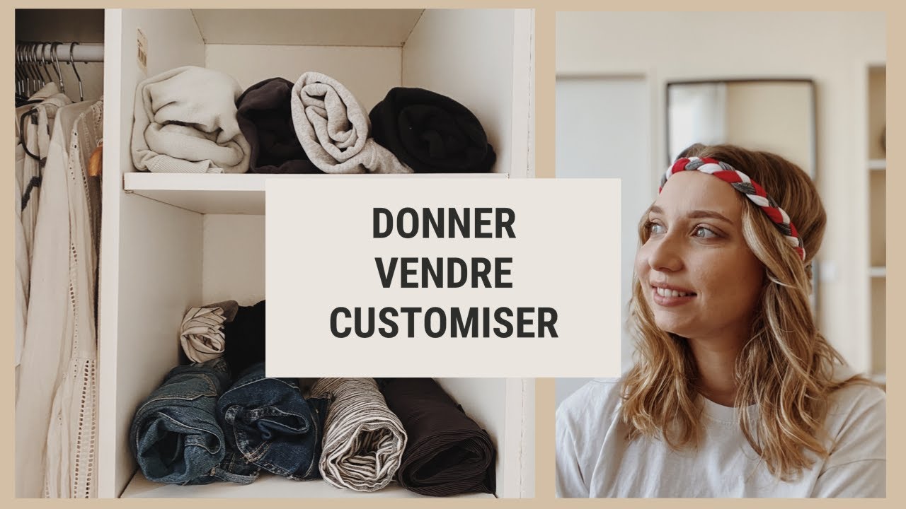 10 ASTUCES POUR BIEN SE DEBARRASER DE SES FRINGUES ⎪Hecerosa