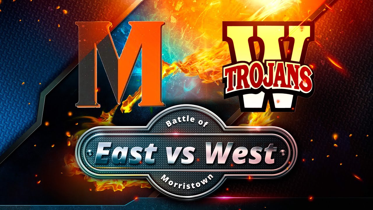 Morristown East vs. Morristown West