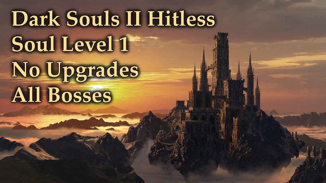 No-Hit Dark Souls 2 All Bosses SL1 No Upgrades/Infusions