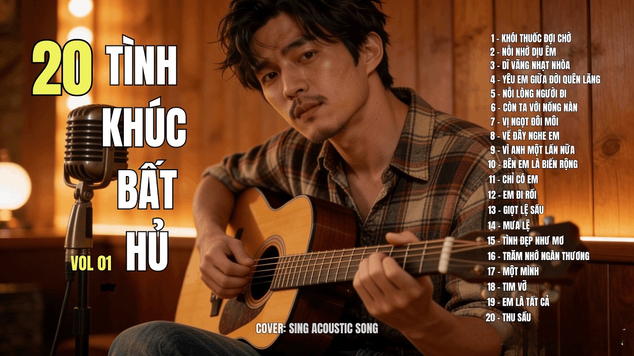 TUYỂN TẬP 20 TÌNH KHÚC BẤT HỦ - Nhạc xưa 7x 8x |SING ACOUSTIC SONG