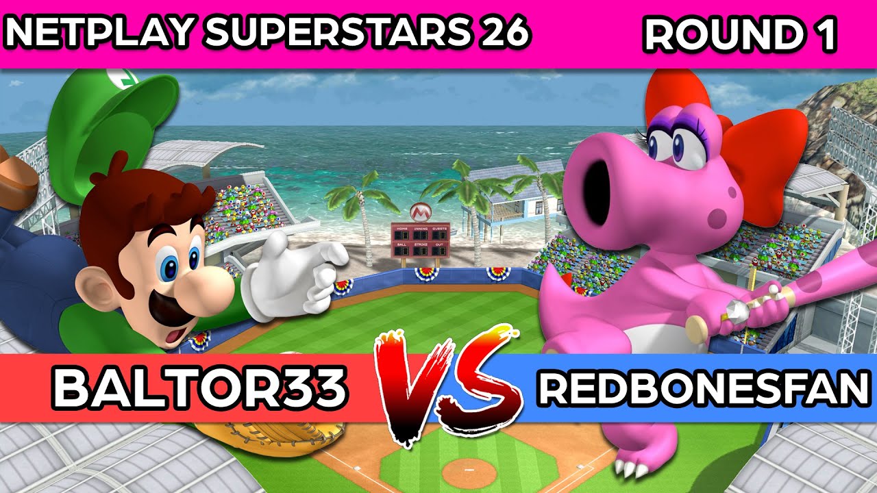 Netplay Superstars 26 Round 1: Baltor33 vs RedBonesFan