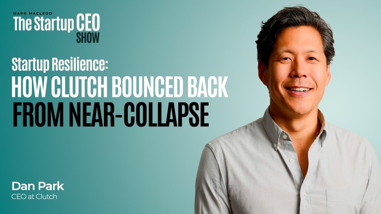 Startup Resilience: How Clutch Bounced Back from Near-Collapse
