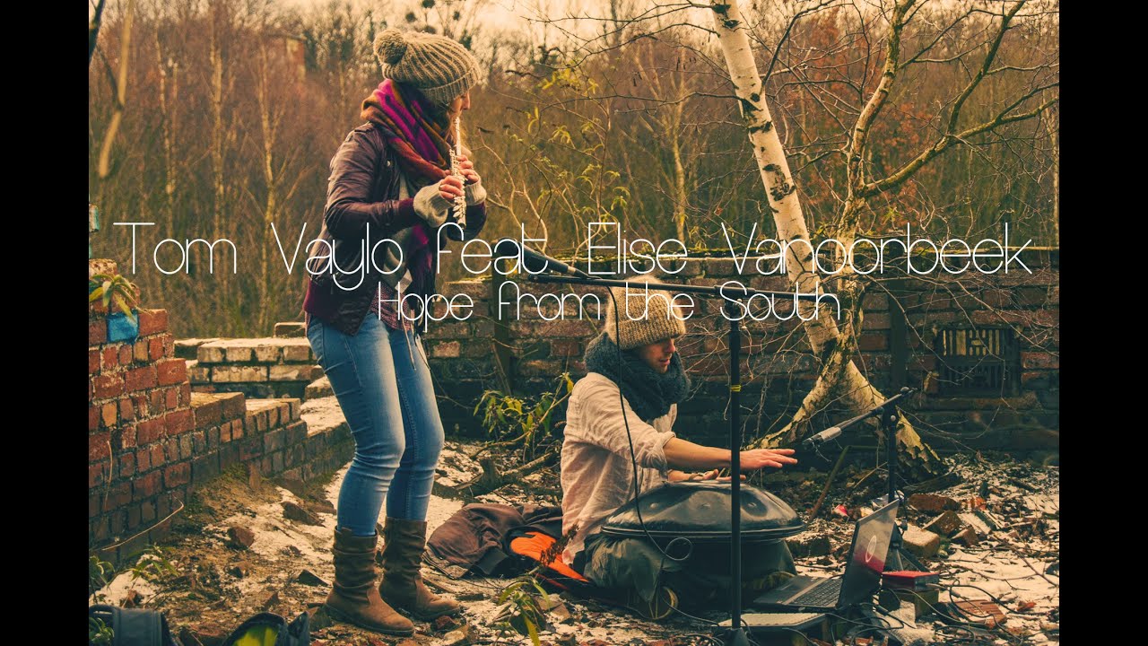Tom Vaylo feat. Elise Vanoorbeek - Hope From The South - Handpan (Hang) & Flute Improvisation