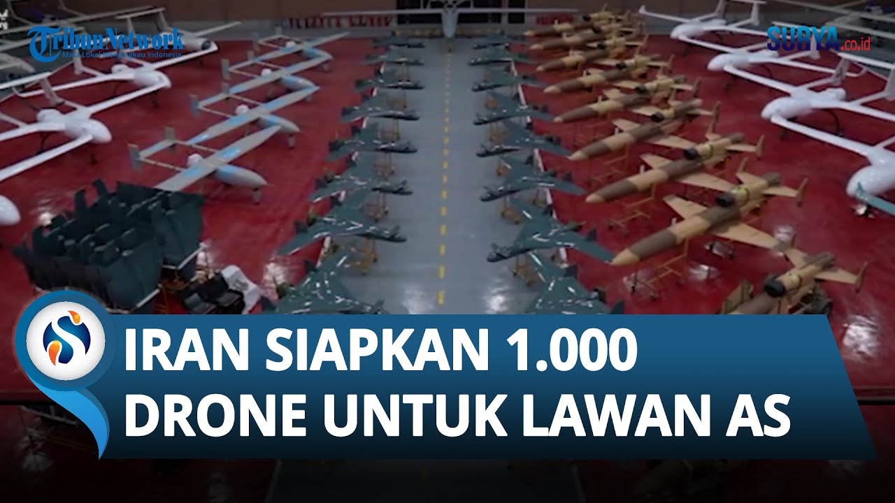 Iran Siapkan 1.000 Pesawat Tak Berawak Lawan Serangan AS, Dirancang untuk Lemahkan Senjata Musuh
