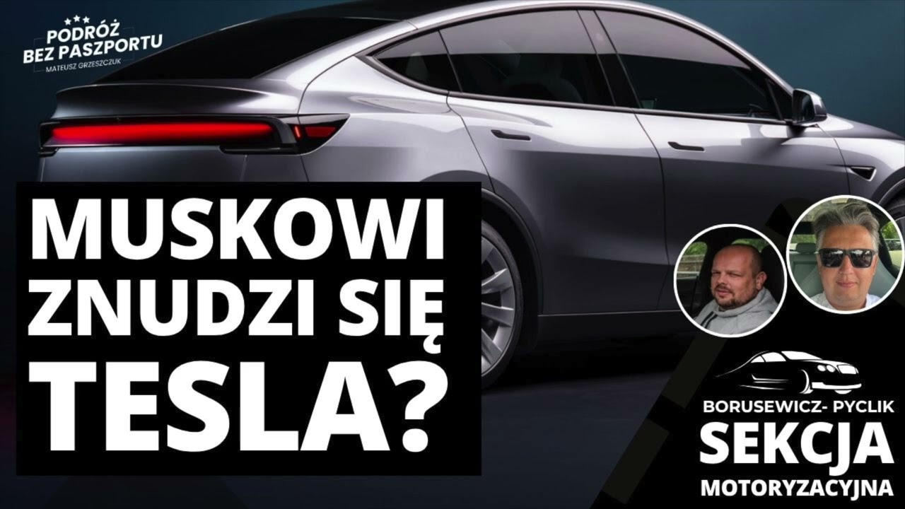 TESLA, auto inne niż wszystkie. Fenomen i historia marki | Sekcja Motoryzacyjna odc. 3