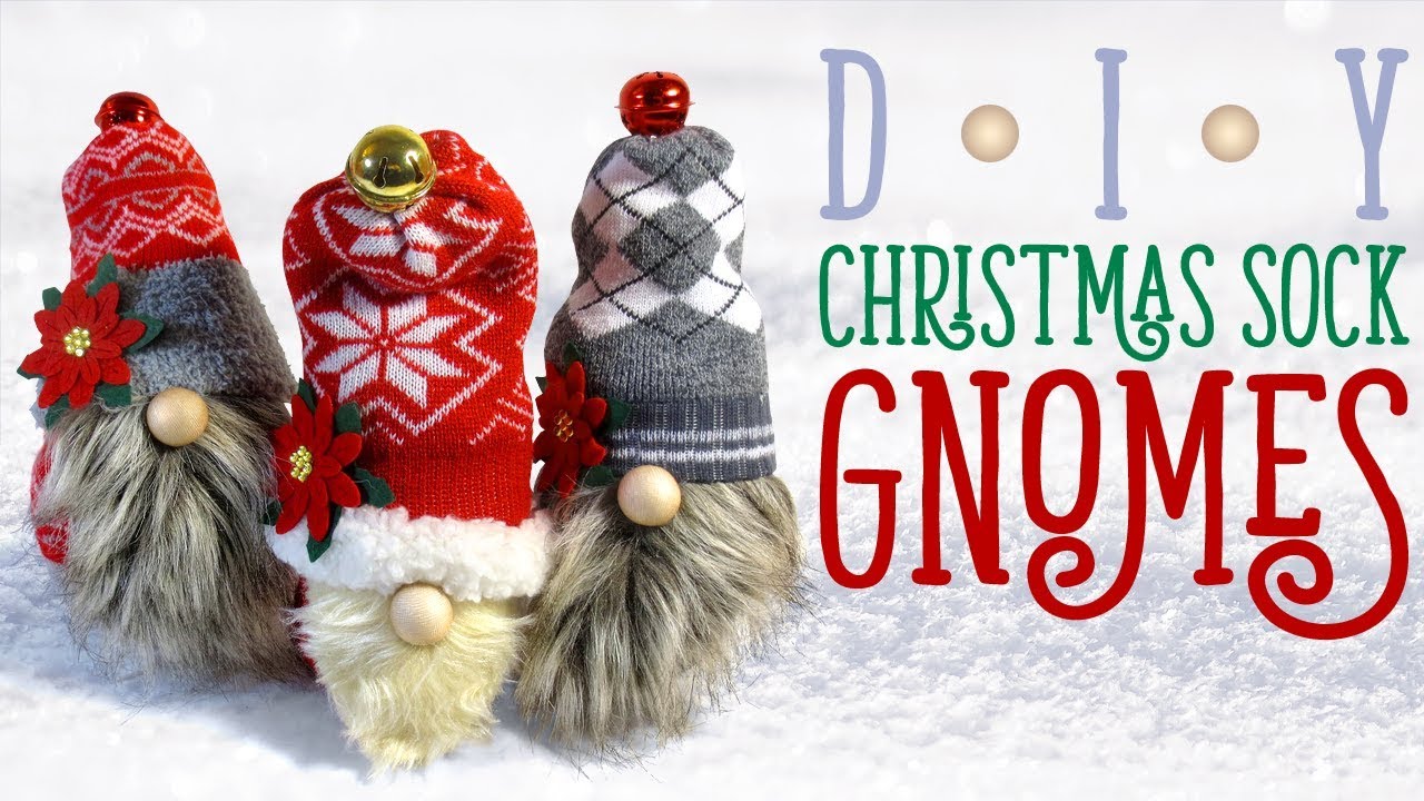 DIY CHRISTMAS SOCK GNOMES - Christmas Decorations