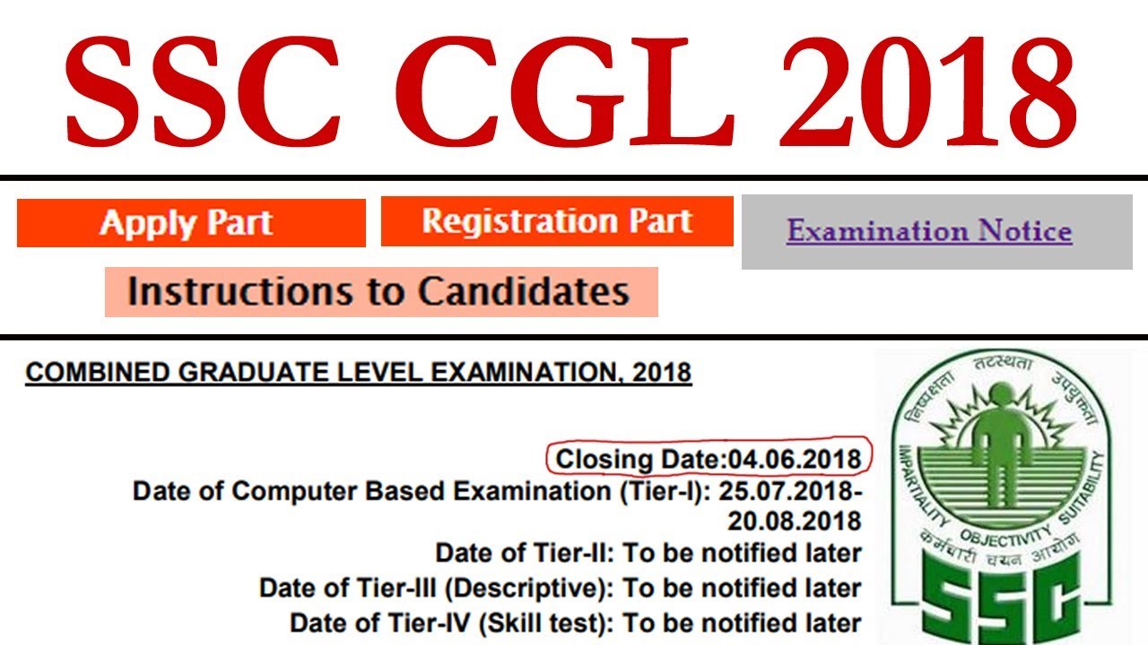 SSC CGL 2018 Notification Application Form Online Registration Exam Date Syllabus Pattern Vacancies