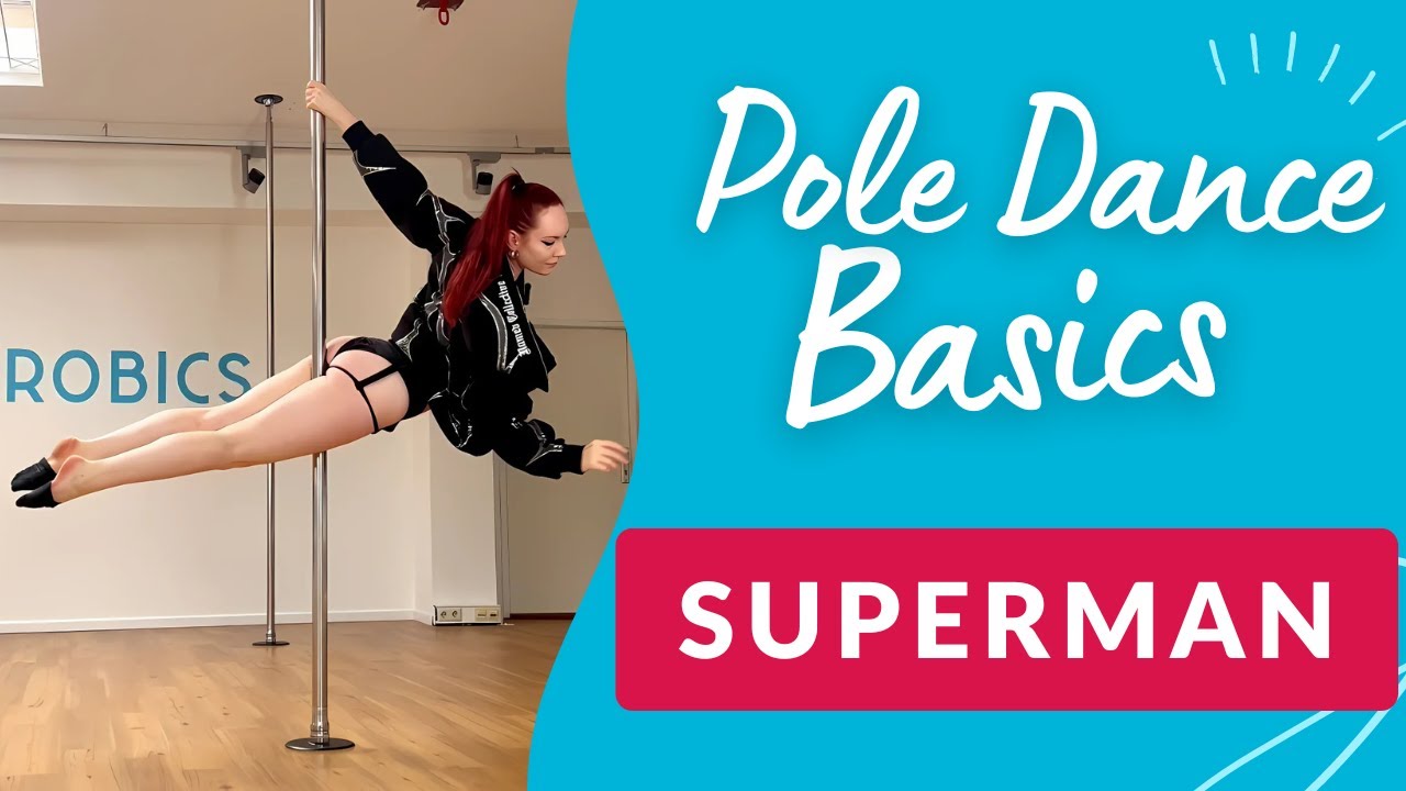 Der SUPERMAN einfach erklärt!  Pole Dance Basics
