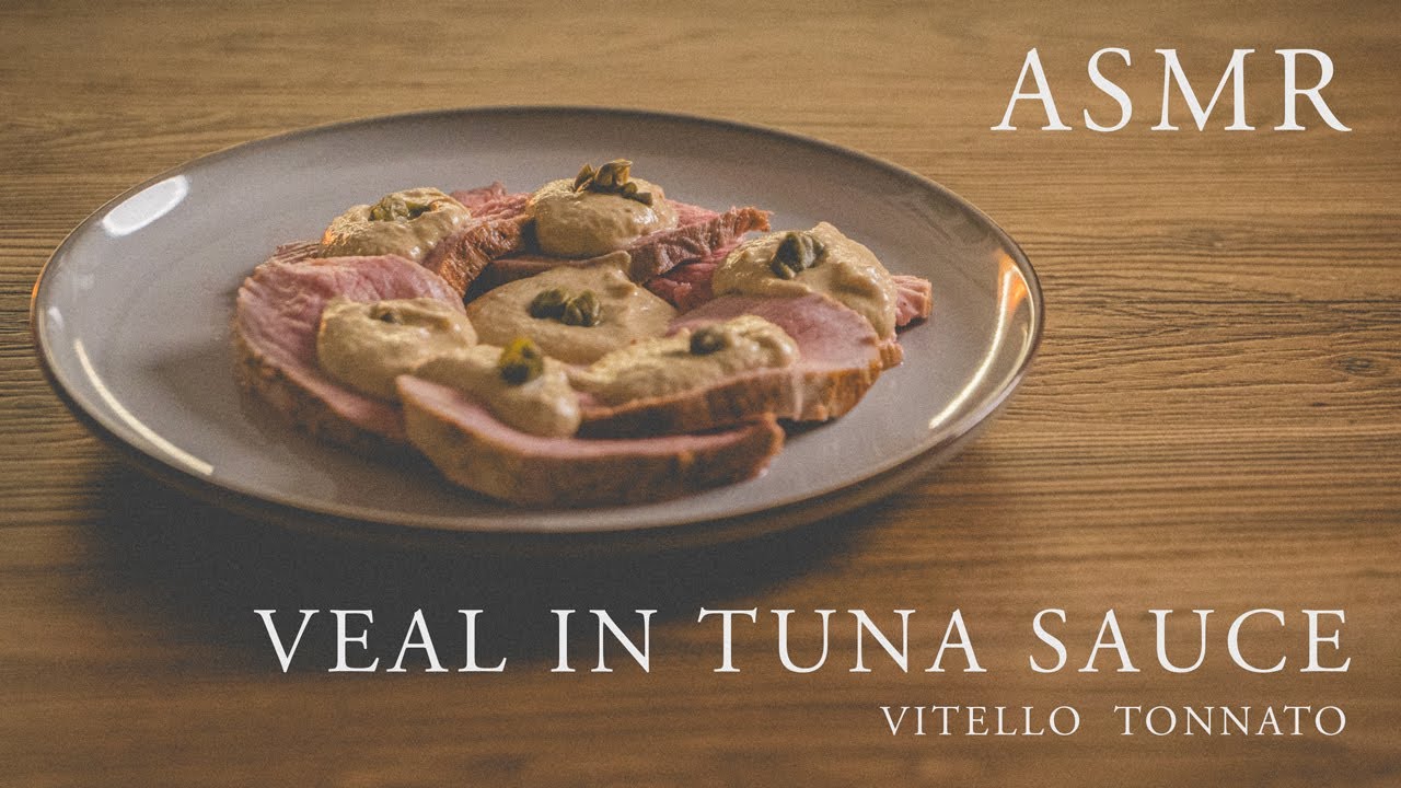 ASMR - How to Make Delicious Piedmontese Vitello Tonnato - ASMR Video