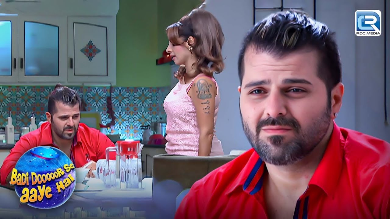 रोनी किस बात के वजेसे हुआ बहुत उदास ? | Badi Door Se Aaye Hain | Full EP