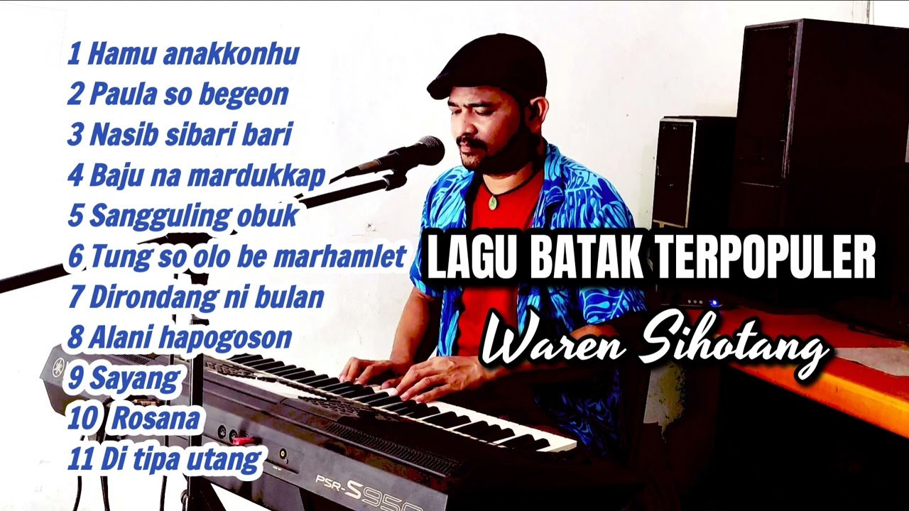 Lagu batak paling enak di dengar saat santai - Waren Sihotang
