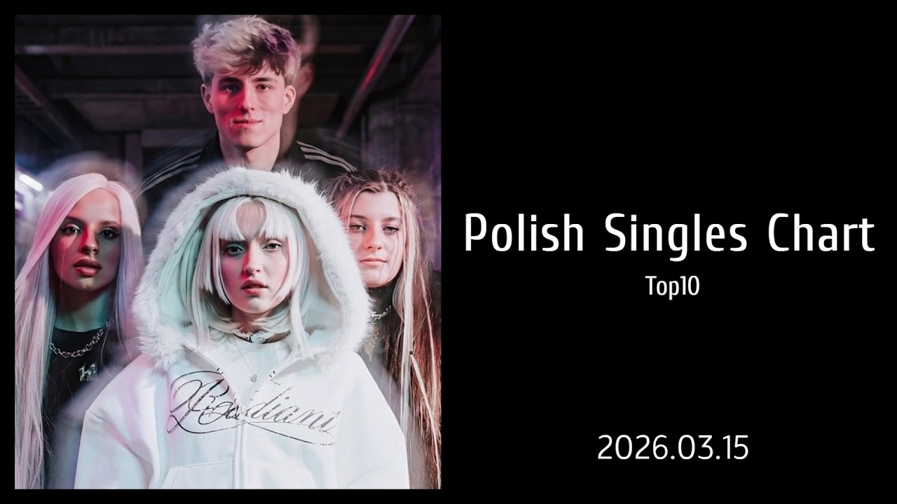 Polish Singles Chart | Top 10 | 2026.03.15