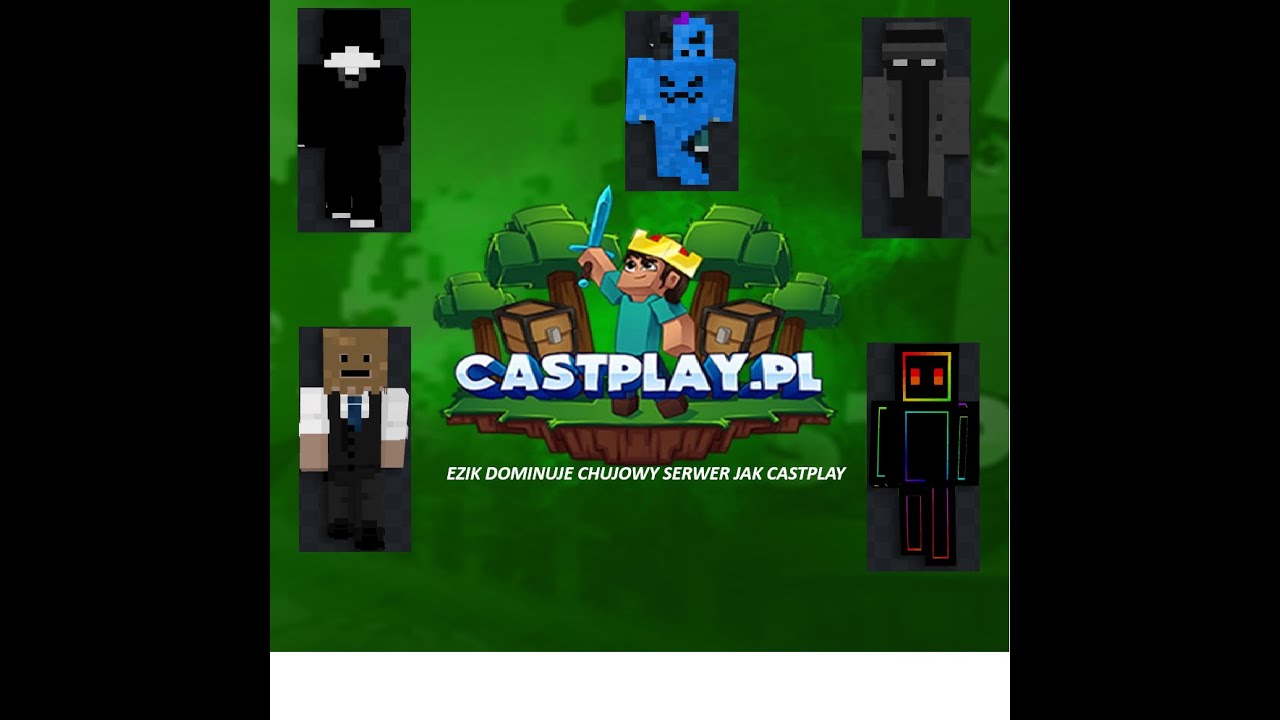 DOMINACJA CASTPLAYA I GILDIA EZIK TOP 3