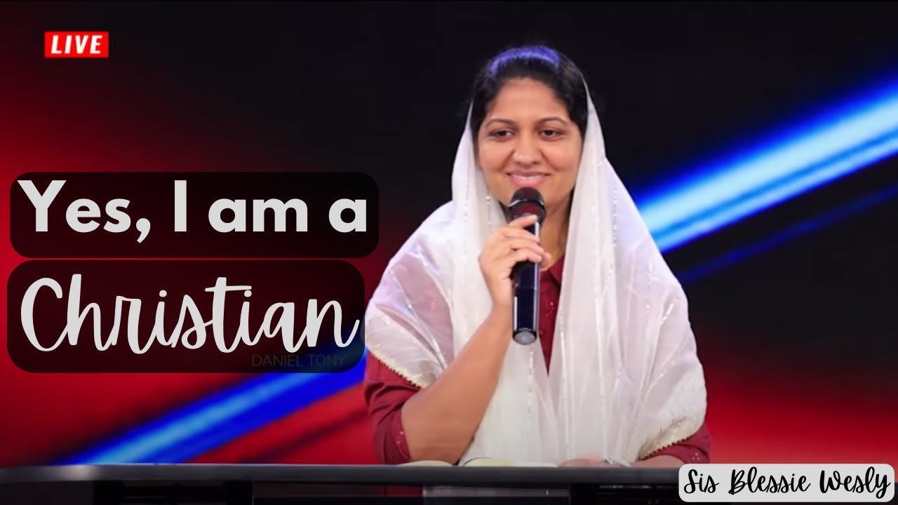 Yes, I am a Christian. | Sis Blessie Wesly #johnwesly #blessiewesly #johnweslyministries #tamilchris
