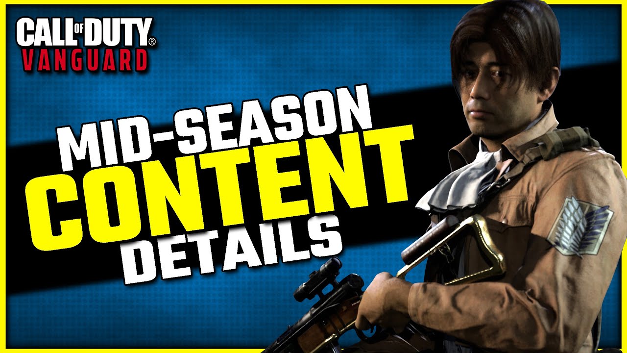 Vanguard Mid-Season Content Revealed! (New SMG, Attack on Titan, & More!)